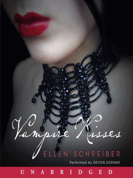 Title details for Vampire Kisses by Ellen Schreiber - Available